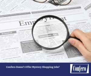 Does Confero Offer Mystery Shopping Jobs?
