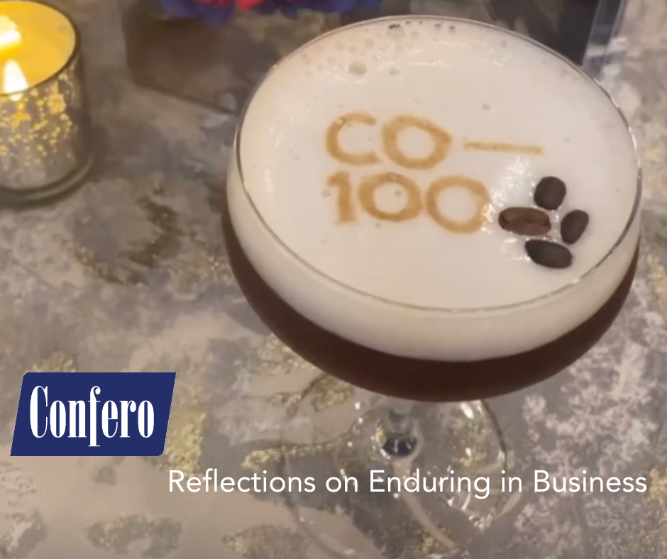 A year after being named America's Top Business by the CO - 100, Confero CEO Elaine Buxton reflects on the meaning of being an enduring business.