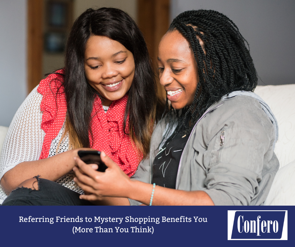 Referring Friends to Mystery Shopping Benefits You (More Than You Think)