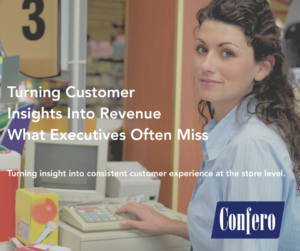 Turning insight into consistent customer experience at the store level.