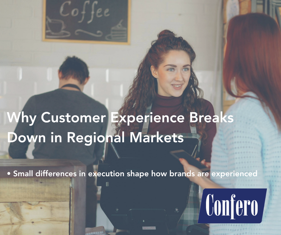 Why Customer Experience Breaks Down in Regional Markets