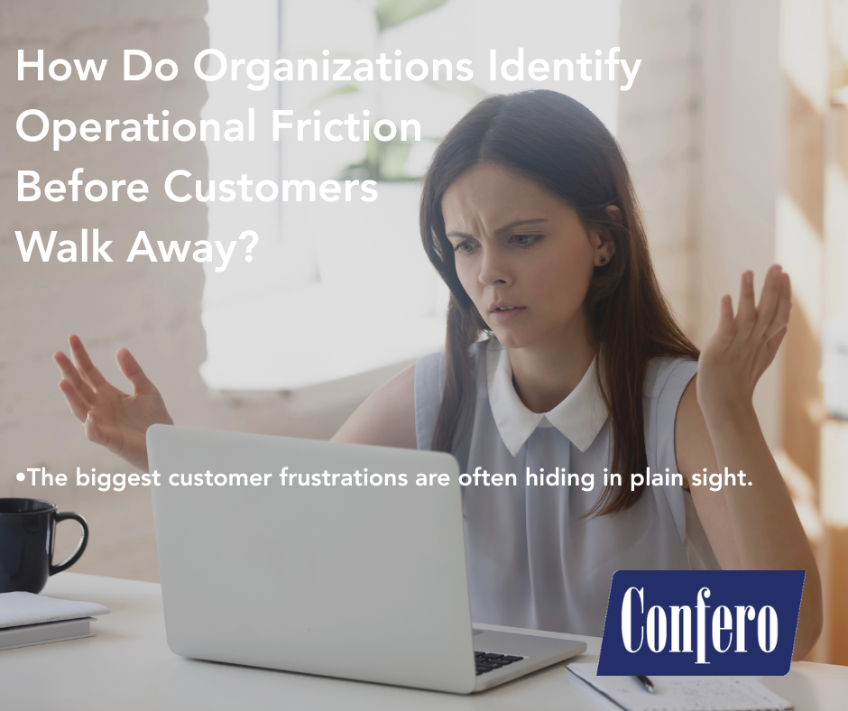 Exasperated customer on a laptop is truly operational friction personified. How Do Organizations Identify Operational Friction Before Customers Walk Away? Learn more.