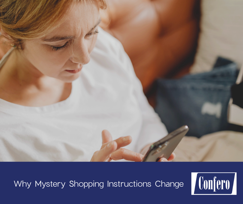 Why Do Mystery Shopping Instructions Change?